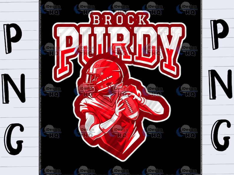 Brock Purdy Png File for T-shirt Printing Football Fan Design Brock ...