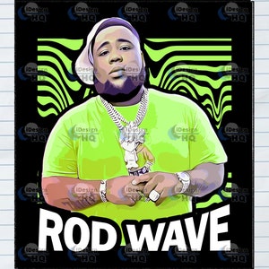 Rod Wave Png File Perfect For Tshirt Printing & More | Art Fan | Instant Download Only