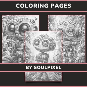 May include: Three black and white coloring pages featuring robot characters with intricate details. The robots are surrounded by foliage and have large eyes. The text "COLORING PAGES BY SOULPIXEL" is at the bottom of the image.