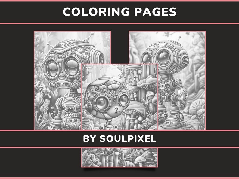 May include: Black and white coloring pages featuring three robot characters in a forest setting. The robots have large eyes and intricate details. The text "COLORING PAGES BY SOULPIXEL" is at the bottom of the image.