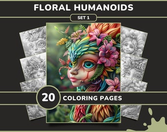20 Floral Humanoids Coloring Pages for Adults - Set 1 | Whimsical Fantasy Girls Grayscale Coloring Book, Digital Download Printable PDF