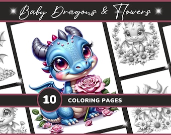 10 Baby Dragons & Flowers Coloring Pages for Adults - Set 1 | Cute Dragon Fantasy Grayscale Coloring Book, Digital Download, Printable PDF