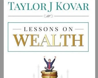 Lessons On Wealth eBook