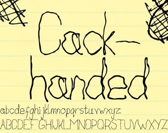 Cack-Handed Font • OFT • TTF • Digital font • Handwritten • Handwriting • Commercial and Personal use • Alphabet • Instant Digital Download