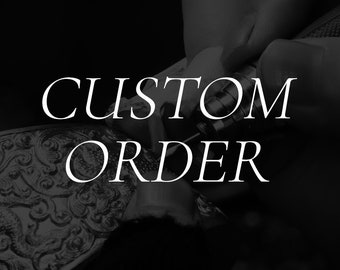 Custom Order