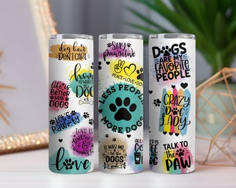 Less People More Dogs  Tumbler   | Foster, Adopt, Paws, Puppy, Animals, Rescue, Cat, Kitten, Paw