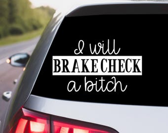Funny Brake Check Vinyl Decal, Car Window Sticker