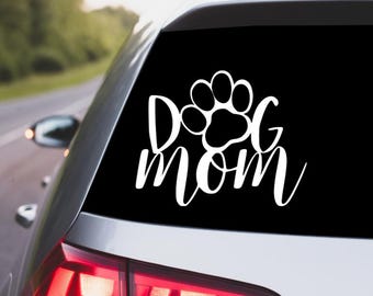 Dog Mom Paw Print Vinyl Decal, Car Window or Laptop Sticker