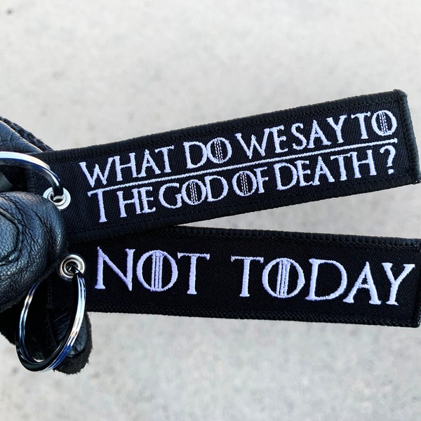 What Do We Say To The God Of Death? Motorcycle Keychain Motorcycle Gift, Biker Keychain, Rider Key Tag, For Bikers And Car Guys