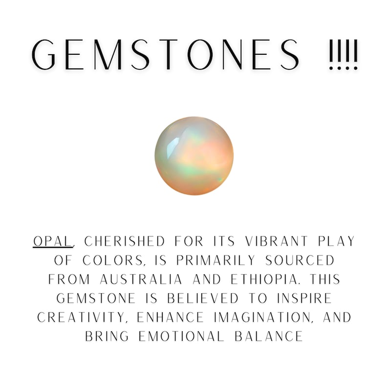 May include: A round, smooth opal gemstone displaying a vibrant play of colours. The text reads: GEMSTONES !!!! OPAL, CHERISHED FOR ITS VIBRANT PLAY OF COLOURS, IS PRIMARILY SOURCED FROM AUSTRALIA AND ETHIOPIA. THIS GEMSTONE IS BELIEVED TO INSPIRE CREATIVITY.