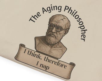 The Aging Philosopher I Think Therefore I Nap T-Shirt | Vintage Bust Illustration, Funny Philosophy Tee