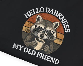 Funny Hello Darkness Raccoon Coffee Tee Shirt, Cute Graphic Softstyle T-Shirt, Humorous Animal Lover Top, Sarcastic Gift for Him Her,