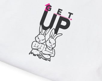 Motivational Unisex T-Shirt - Get Up and Live, Inspirational Gift for Friends, Encouragement Tee for Wellness Goals, Exercise Jogging Shirt