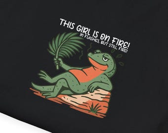This Girl is On Fire Lizard T-Shirt, Funny Graphic Menopause Tee, Unisex Softstyle Shirt, Gift for Her, Birthday Apparel, Summer Fashion
