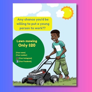 Lawn Mowing Flyer - Lawn Mowing Business - Nice Kid Flyer - Custom and Personalize - Kids, Teens, DIY Lawn Care Flyer, Fun, Summer