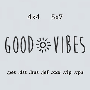 Good Vibes Stickdatei
