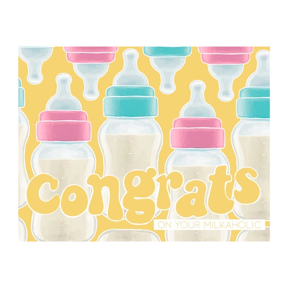Milkaholic, Funny Congratulations New Baby Greeting Card Milkaholic, Funny Congratulations New Baby Greeting Card