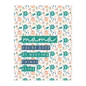 Cartão gráfico de jardinagem para o dia das mães - Envelope - Em branco por dentro - “Mamãe, você é boa em manter as coisas vivas” - Mãe - Aniversário - Presentes para mamãe