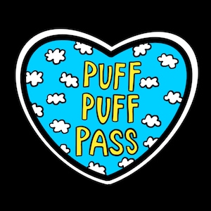 Puff Puff Pass Sticker | Vinyl Aufkleber | Illustrierte Kunst Die Cut Sticker | Aufkleber Aufkleber | Stoner Aesthetic | Cannabis Sticker