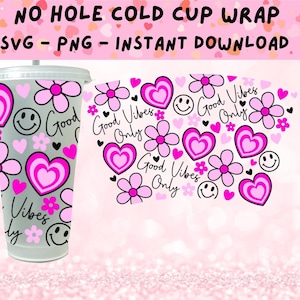 Good Vibes Only SVG, No Hole Cold Cup SVG Wrap, Retro jaren '80 SVG, Positiviteit Cold Cup Svg, Retro Bloemen Svg, Retro Hearts Svg, Cold Cup Svg