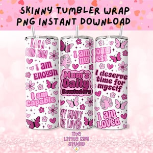 Mamas tägliche Erinnerungen PNG, Muttertag Skinny Tumble PNG Wrap, Mutter Affirmationen Tumble Wrap, Mama Positivität Tumble Design Png