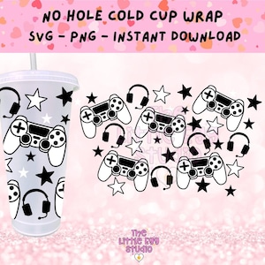 May include: A white cold cup wrap with a black and white design featuring a video game controller and headphones. The design is repeated on the cup wrap. The text "NO HOLE COLD CUP WRAP" and "SVG - PNG - INSTANT DOWNLOAD" is at the top of the image. The text "The Little Egg Studio" is at the bottom of the image.