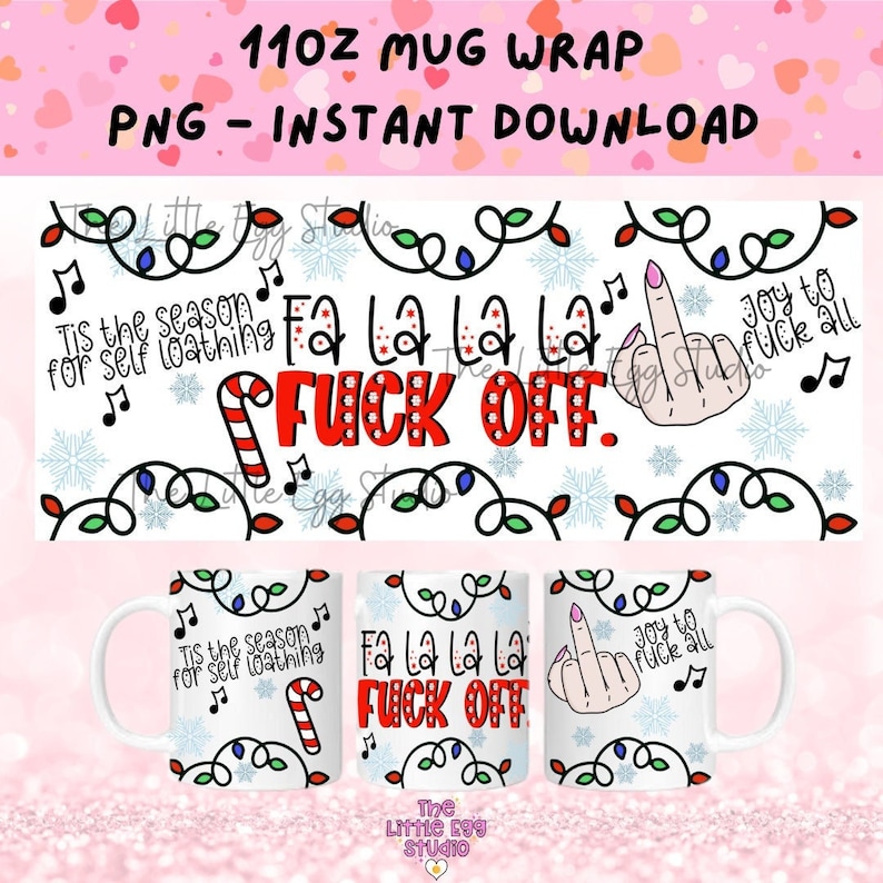 Anti Christmas Mug Png, Funny Christmas Png, Fuck Off Christmas Png, Joke Gift Mug PNG, Sublimation Mug Wrap, Digital Christmas Mug Design image 1