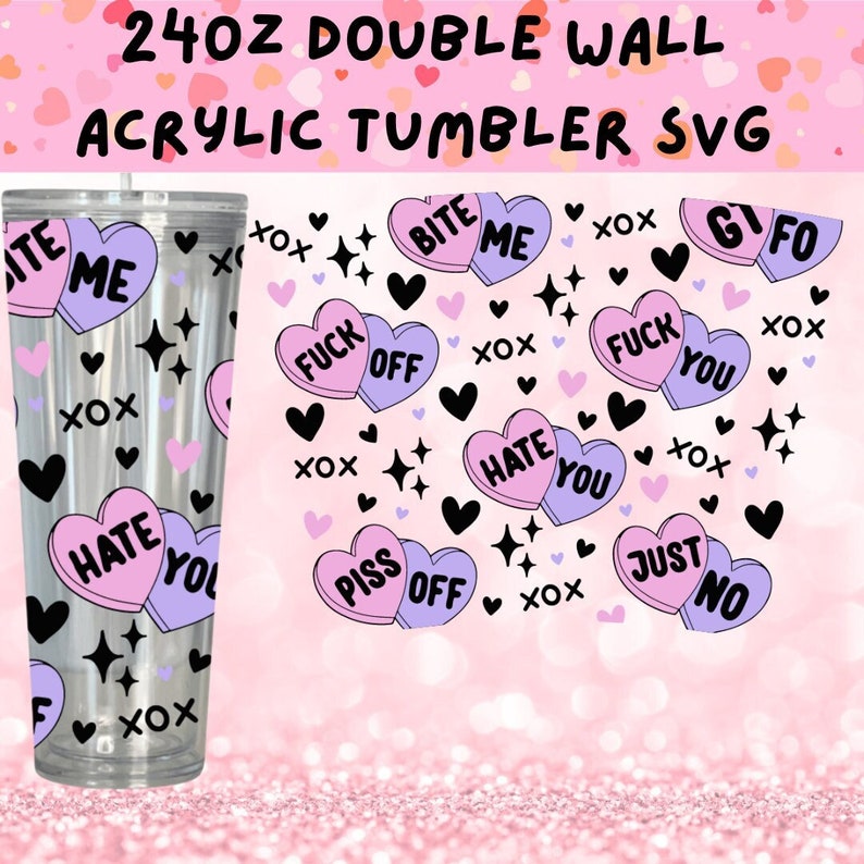 Anti-Valentines Conversation Heart SVG, Snowglobe Tumbler Svg Wrap, 24oz Acrylic Double Wall Tumbler SVG, Pastel Candy Heart SVG image 1