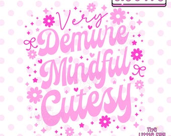 SVG muy recatado, diseño SVG cursi y recatado, SVG rosa lindo, archivo de corte en capas para Cricut, diseño PNG de sublimación de citas