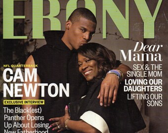 EBONY Magazine Avril/Mai 2016 Cam Newton Don Lemon Beverly Bond se mélangent