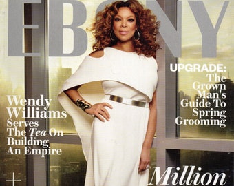 EBONY Magazine May 2015 Wendy Williams Van Jones Remixing the Family Reunions