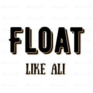 Float Like Ali PNG: Design della storia dei neri (download digitale)