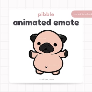 May include: A digital illustration of a pug dog with a light pink body, black ears, nose, and eyes. The image includes the text "pibble animated emote" in gray and pink, and "instant download" in pink. The website address "sinillus.com" is also visible.