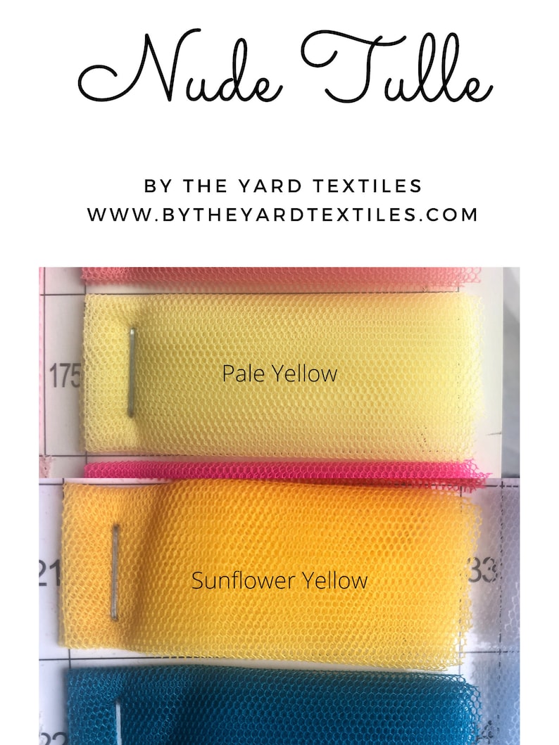May include: Close-up of three swatches of nude tulle fabric in pale yellow, sunflower yellow, and teal. The fabric is a fine mesh with a delicate texture. The swatches are labeled with the color names.