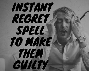 Regret Spell | Guilt Spell | Guilty Spell | Cheat Spell | Hurt Spell | Hurt Spell | Sorry Spell | make them regret | apology spell | cheater