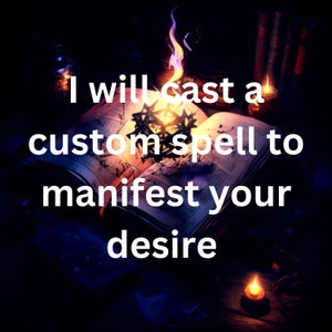 Custom Spell Casting for Personalized Manifestation - Achieve Your Desires Today - Fenris Lambkins