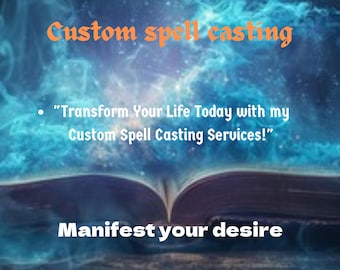 Custom Spell Casting Service for Manifestation | Love, Prosperity, Protection, Personal Growth | Expert Spell Caster Fenris Lambkins