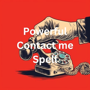 Powerful Contact Me Spell Casting Service - Connect with Your Desired Person! - Remote spell casting