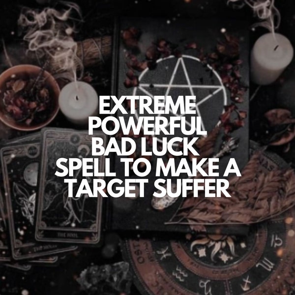 Bad Luck Spell | Curse of Misfortune | Karmic Justice | No More Luck | Revenge Spell | Casting on the Same Day | Let Them Suffer