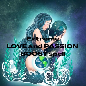 Love boost spell | Passion Boost Spell | Increase love and rekindle a relationship | Break down barriers | Remote ritual casting