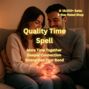 Qualitätszeitzauber | Lassen Sie Ihren Geliebten mehr Zeit mit Ihnen verbringen | Verbindung & Romantik stärken | Liebes Energie Ritual | Foto und Text auf