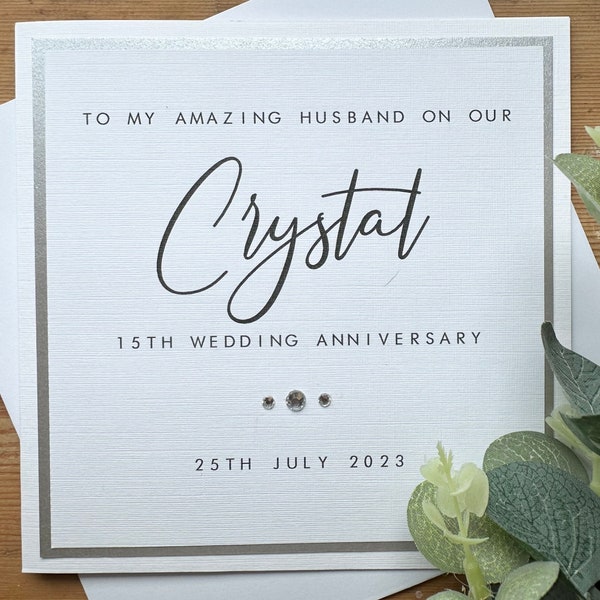 15th Anniversary Card Personalised - Crystal - Husband / Wife - Fifteenth Wedding Anniversary