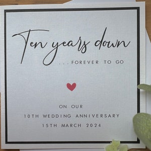 Biglietto personalizzato per il 10° anniversario di matrimonio, marito/moglie/figlio/figlia/coppia, decimo anniversario, dieci anni in meno per sempre.