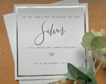 25th Silver Wedding Anniversary Card Personalised - Husband / Wife - Twenty Fifth Wedding Anniversary