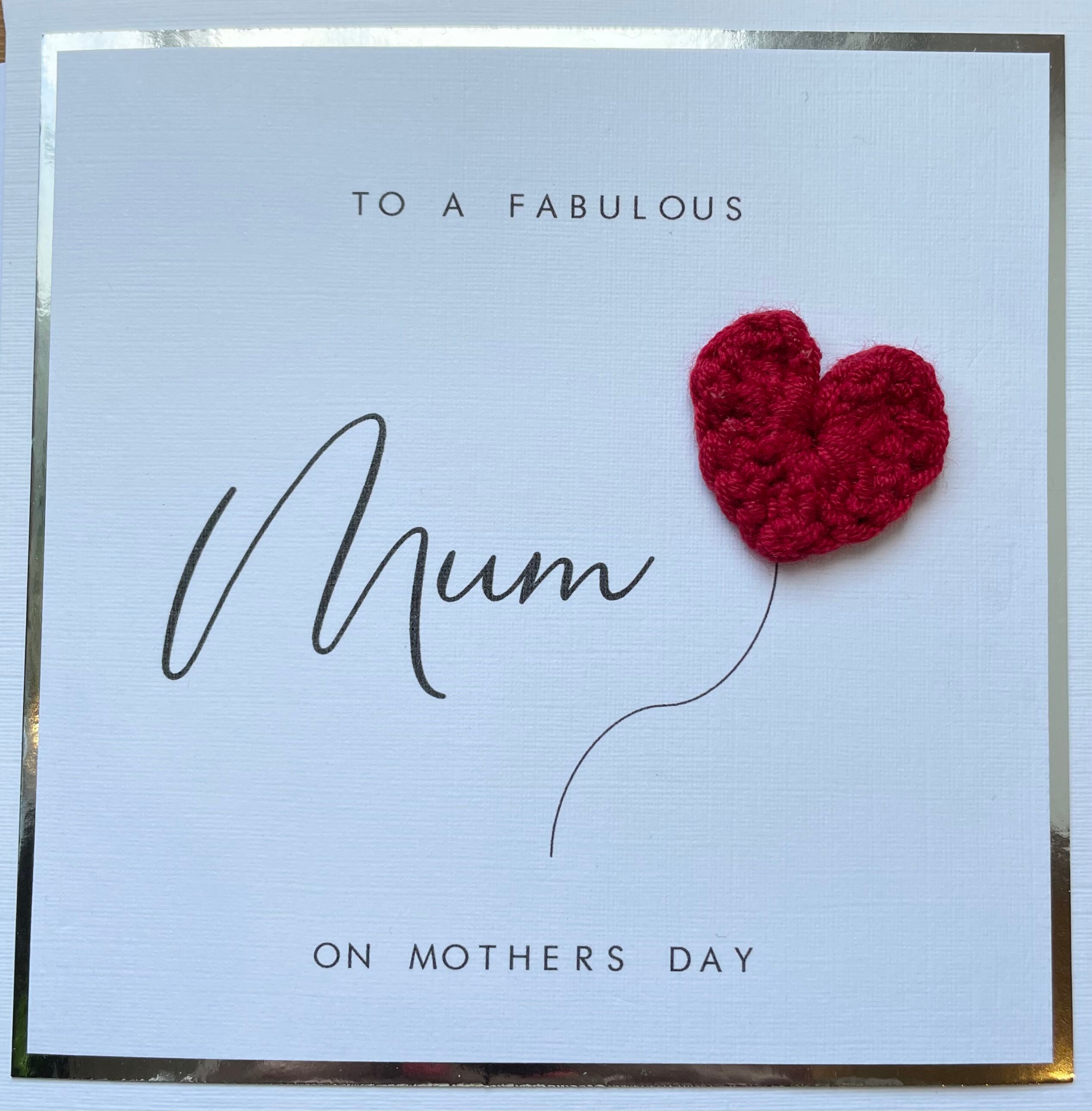 Mothers Day Card With Crochet Heart - Fabulous Mum / Mother / Mummy ...