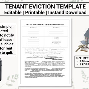 May include: A printable eviction notice template for landlords to use when a tenant has not paid rent. The template includes a notice to quit or vacate for non-payment of rent. The template is editable and includes a Microsoft Word file and a PDF file.