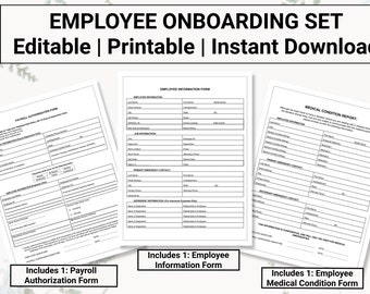 New Hire / Employee Onboarding Set | Includes Employee Information Form Employee Payroll Authorization Form & Employee Medical Condition Log