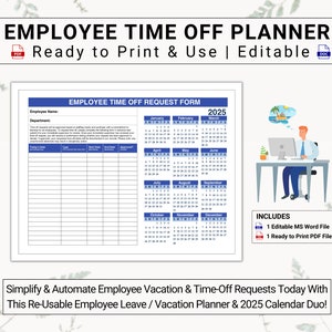 2025 Employee Time-Off Planning Calendar For PTO, Leave & More! Establish A Fair System For Approving / Denying Employee Leave And Absences