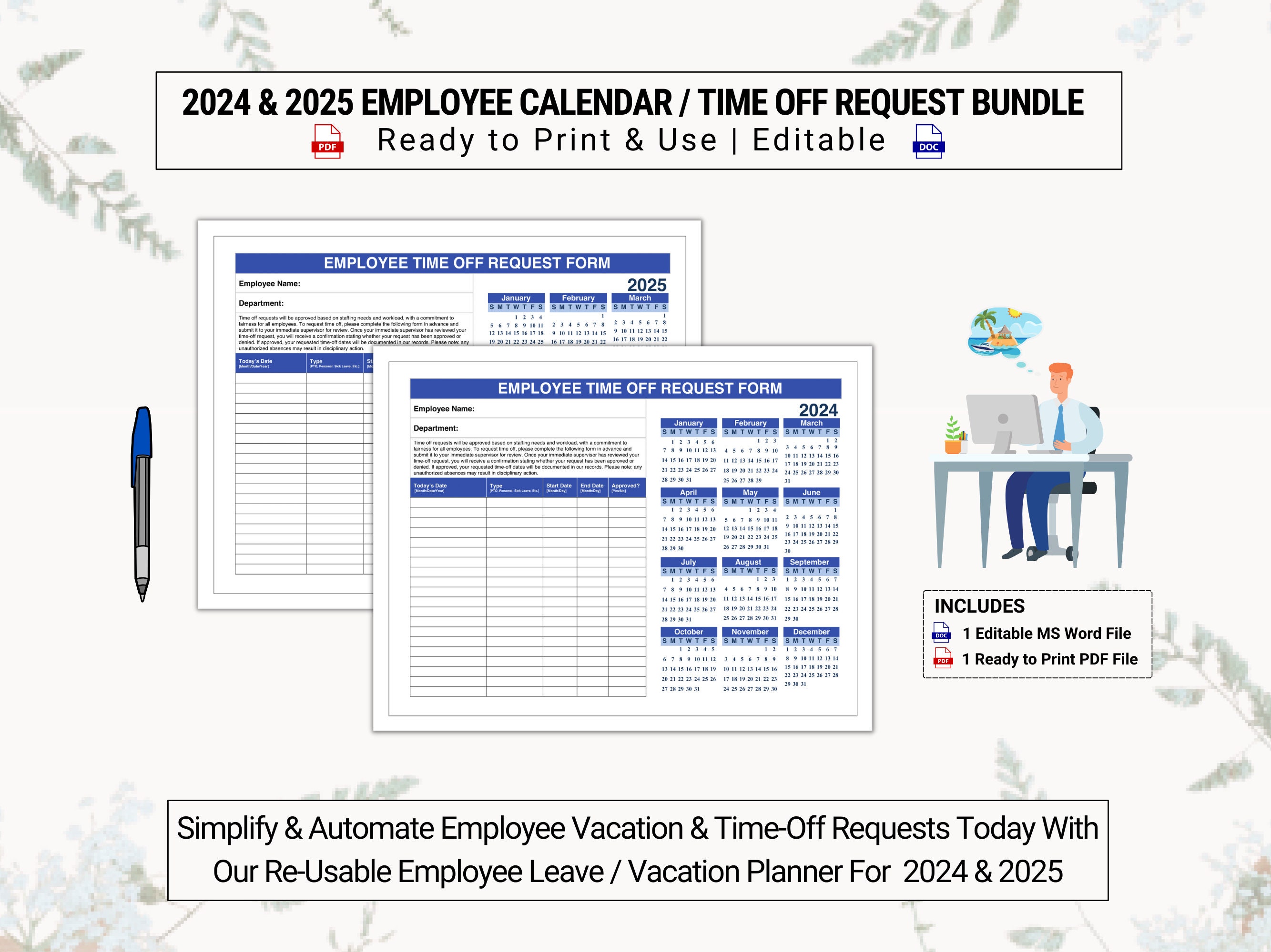 2025 & 2025 Calendar Year Employee Time off Calendar Stay Organized