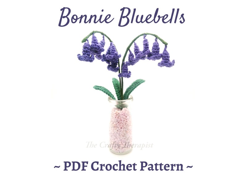 Bluebells Flower CROCHET PATTERN, Spring flower crochet pattern, crochet flower pattern, crochet bluebells image 1